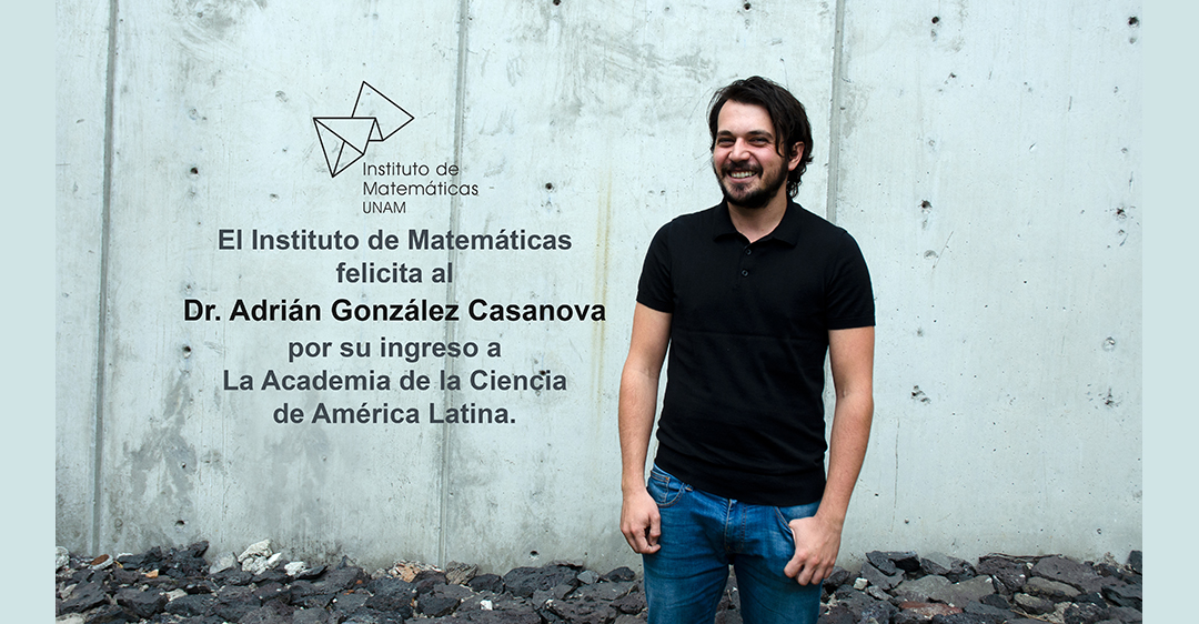Adrián González Casanova, nuevo miembro de La Academia de la Ciencia de América Latina