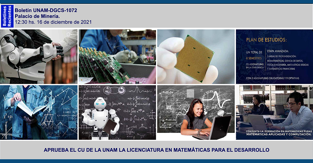 Aprueba el CU de la UNAM la licenciatura en Matemáticas para el desarrollo