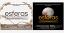 Exposición "ESFERAS: Imaginaciones de lo sideral a lo terrestre"