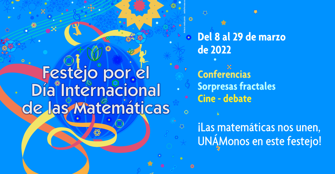 ¡UNÁMonos en el Festejo por el Día Internacional de las Matemáticas!