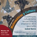El patrimonio cultural como recurso para la enseñanza de la geometría - Isabel Berna - martes 29 de abril de 2025