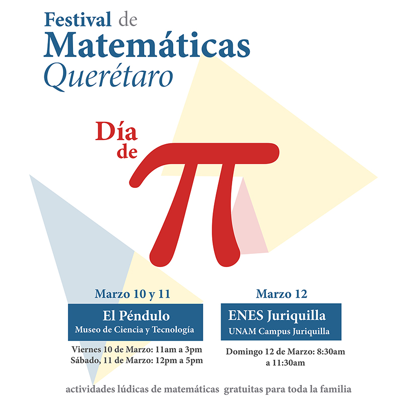 Festival de Matemáticas Querétaro, 10, 11 y 12 de marzo de 2023