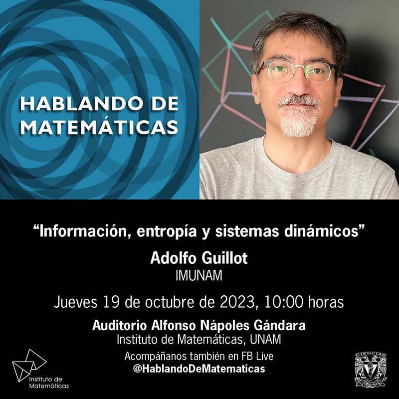 Información, entropía y sistemas dinámicos, Adolfo Guillot, jueves 19 de octubre de 2023