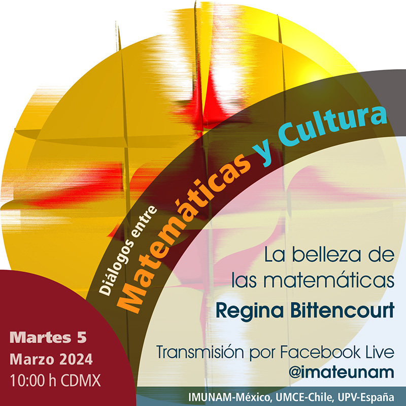 La belleza de las matemáticas - Regina Bittencourt - martes 5 de marzo de 2024