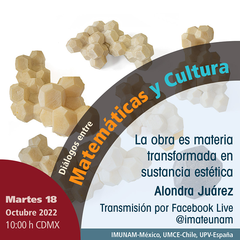 La obra es materia transformada en sustancia estética - Alondra Juárez - 18 octubre 2022
