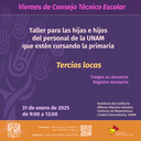 Taller para niñas y niños IMUNAM, 31 de enero de 2025