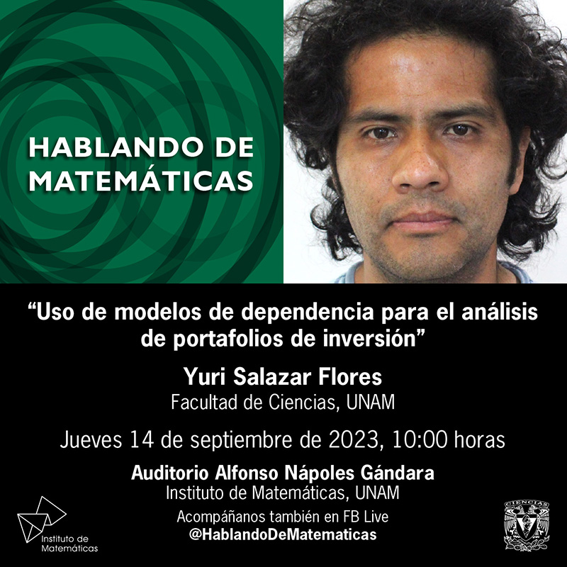 Uso de Modelos de dependencia para el análisis de portafolios de inversión - Yuri Salazar Flores, Facultad de Ciencias, UNAM - 14 de septiembre de 2023