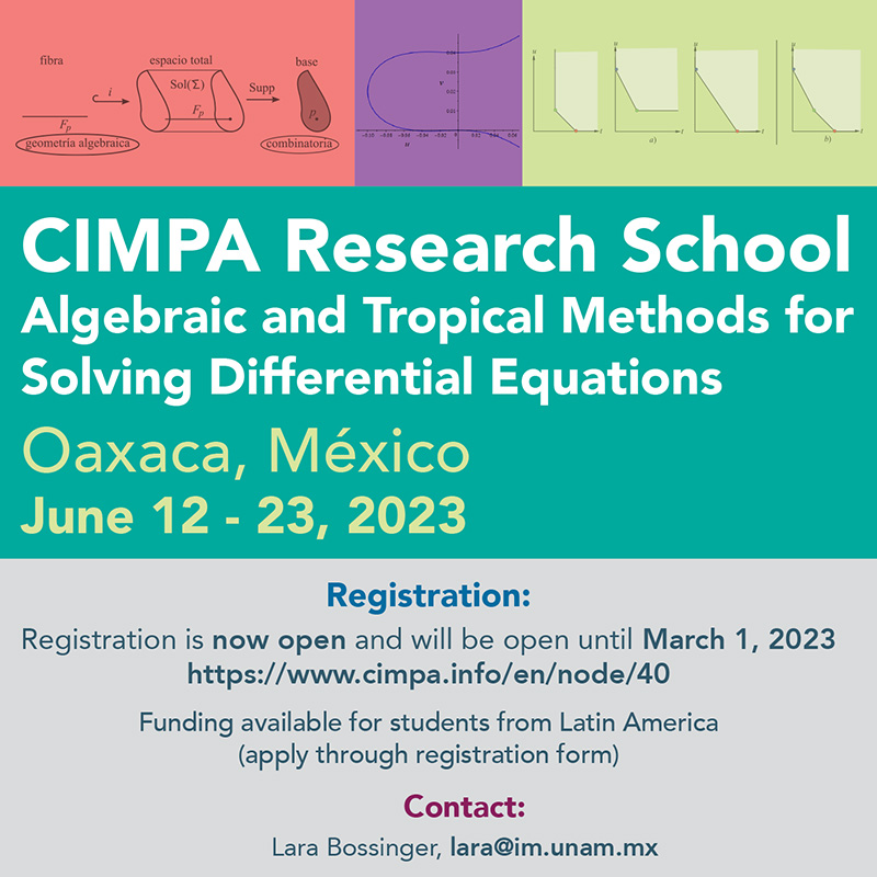 CIMPA Research School Algebraic and Tropical Methods for Solving Differential Equations