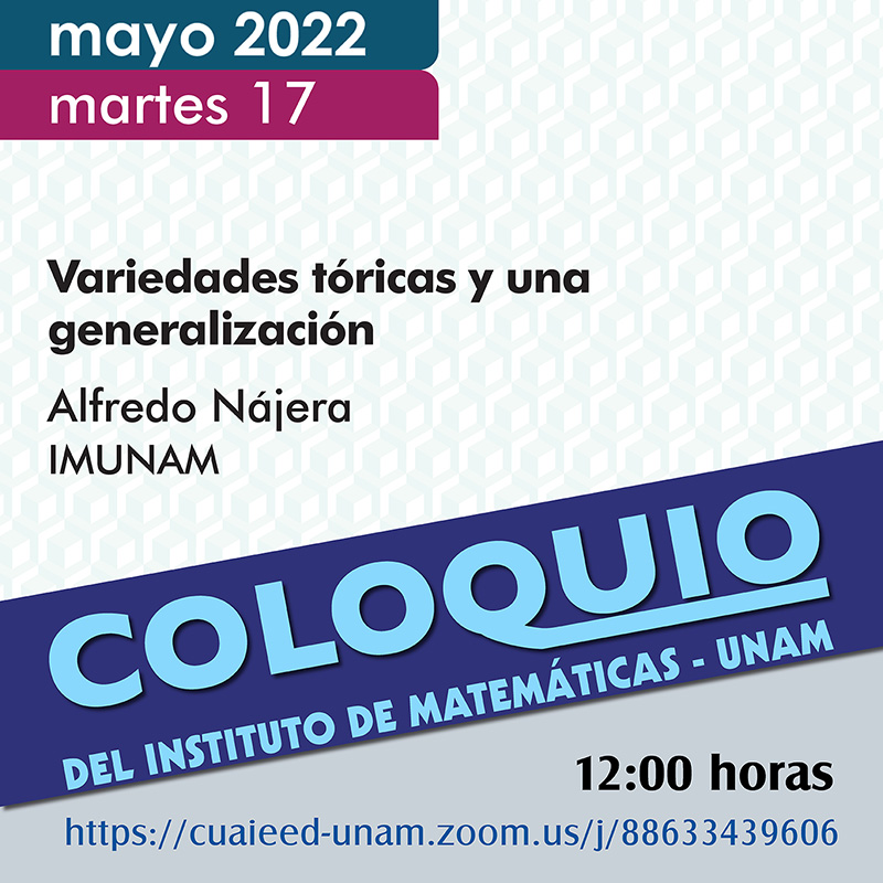 Coloquio del IMUNAM - C.U. 