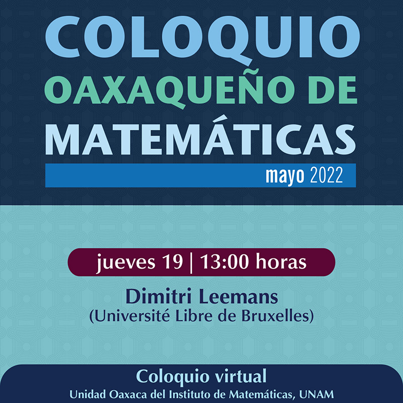 Coloquio Oaxaqueño de Matemáticas, mayo 2022