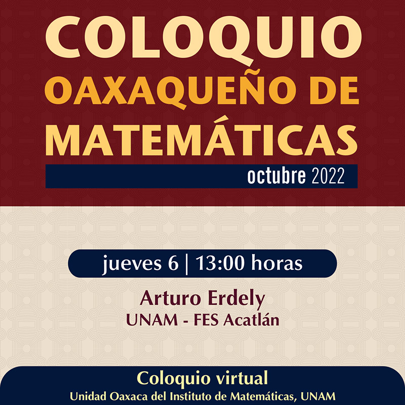Coloquio Oaxaqueño de Matemáticas, octubre 2022 