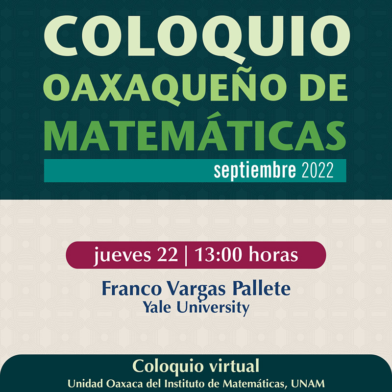 Coloquio Oaxaqueño de Matemáticas, septiembre 2022