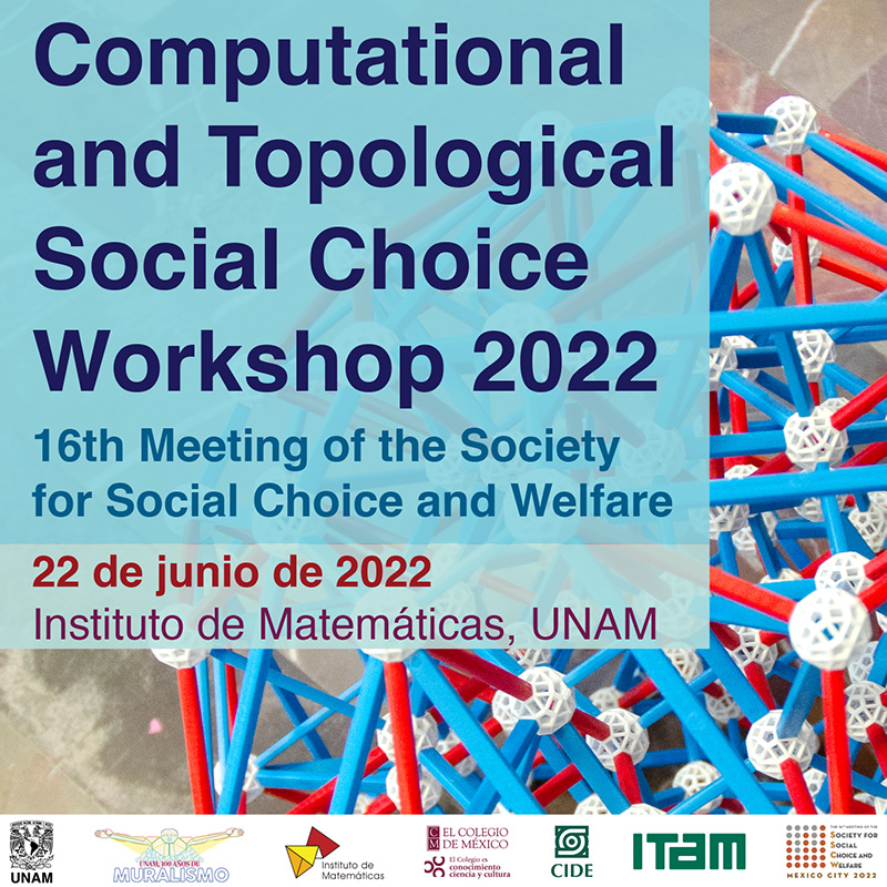 Computational and Topological Social Choice Workshop 2022