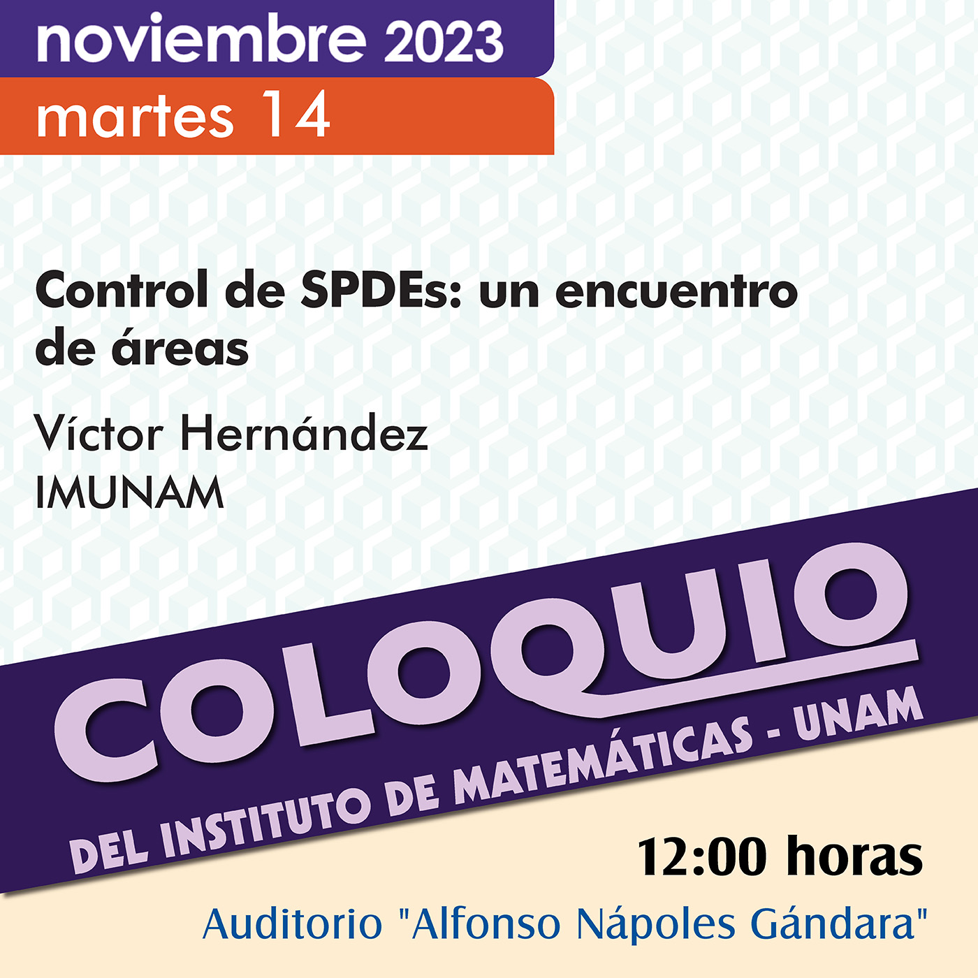 Coloquio del IMUNAM - C. U., 14 de noviembre, 2023