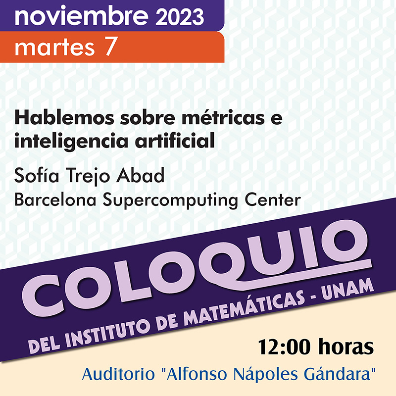 Coloquio del IMUNAM - C. U., 7 de noviembre, 2023