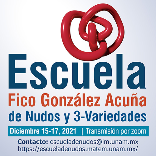 Escuela "Fico González Acuña" de Nudos y 3-variedades (EN3V 2021)