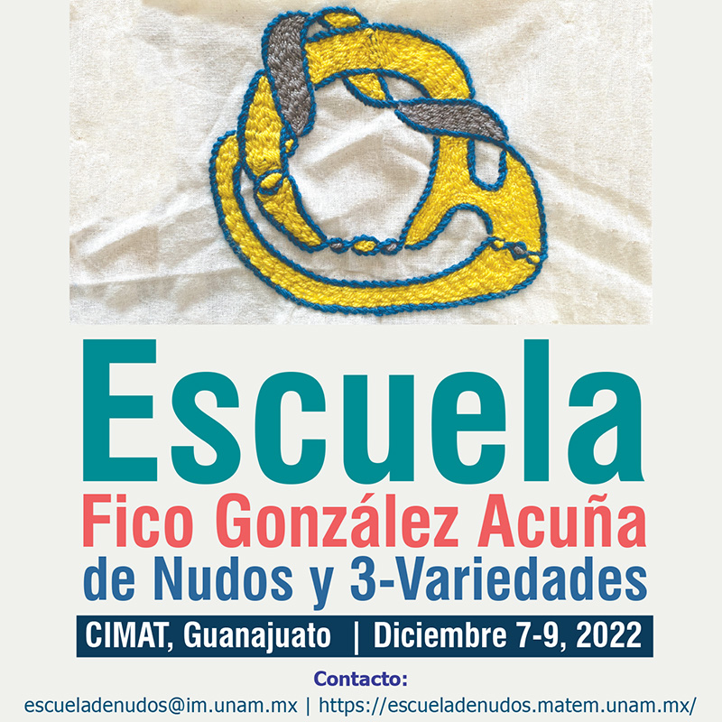Escuela "Fico González Acuña" de Nudos y 3-variedades (EN3V 2022)