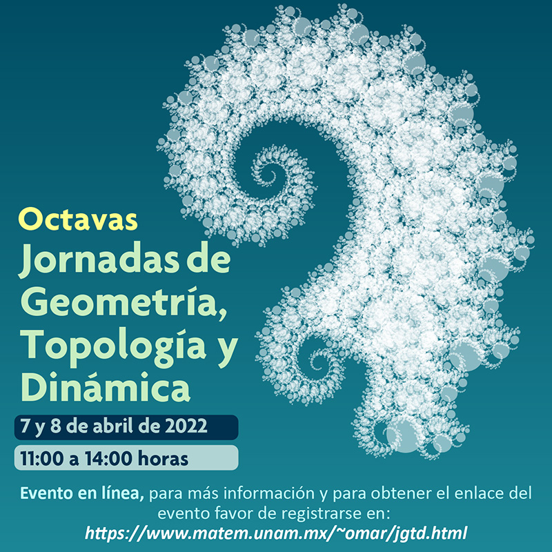 Octavas Jornadas de Geometría, Topología y Dinámica 