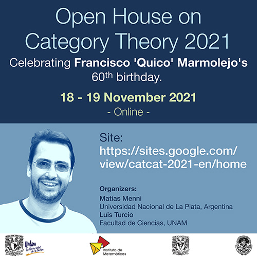 Casa abierta sobre Teoría de Categorías 2021. Festejo de los 60 años de Francisco 'Quico' Marmolejo 