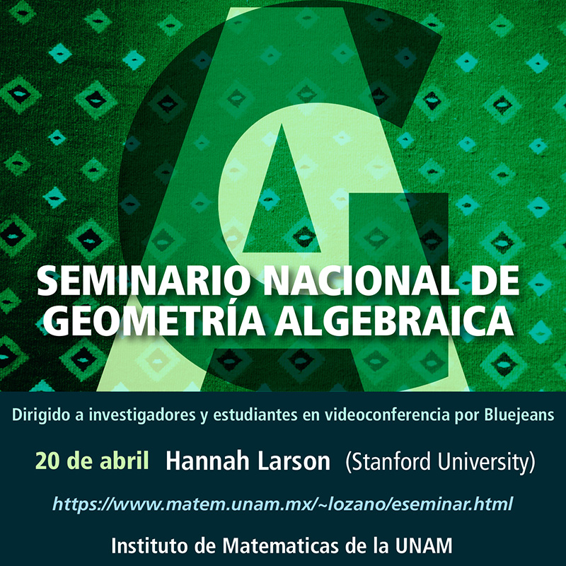 Seminario Nacional de Geometría Algebraica en línea: abril