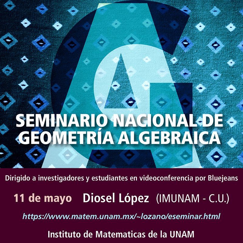 Seminario Nacional de Geometría Algebraica en línea: mayo