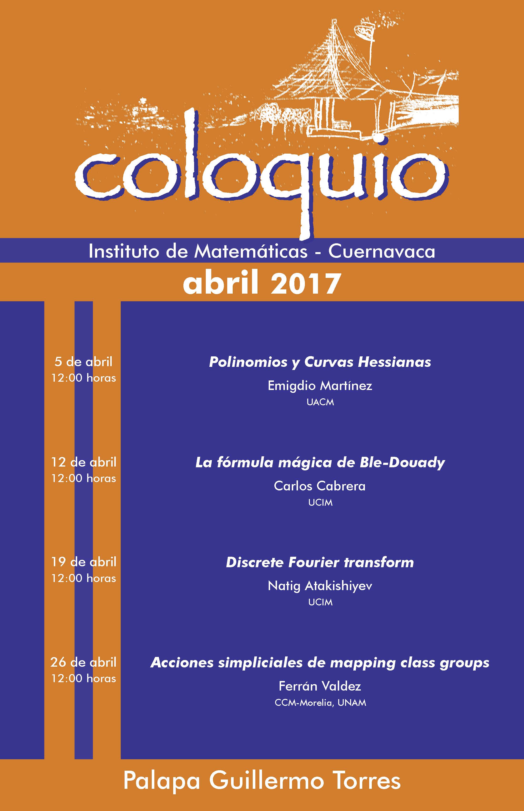 Abril: Sesiones para Coloquio de la Unidad Cuernavaca 
