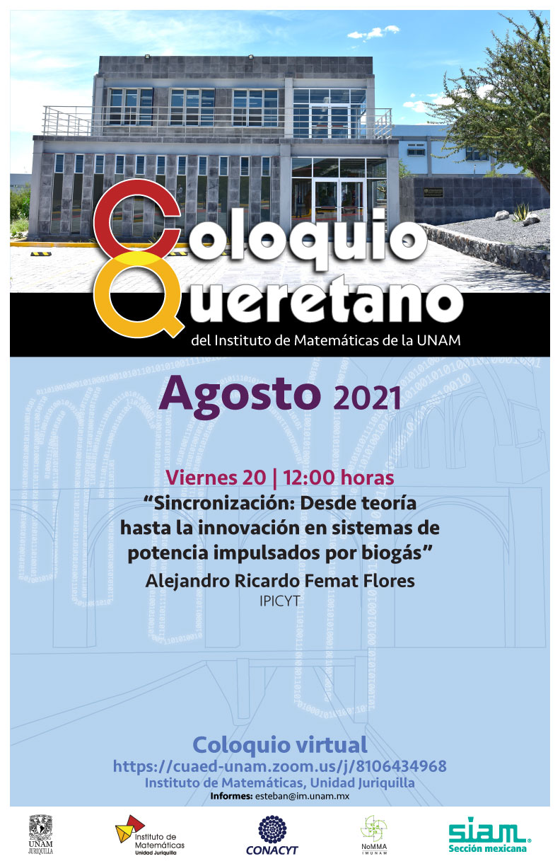 Coloquio Queretano del IMUNAM - Juriquilla, agosto