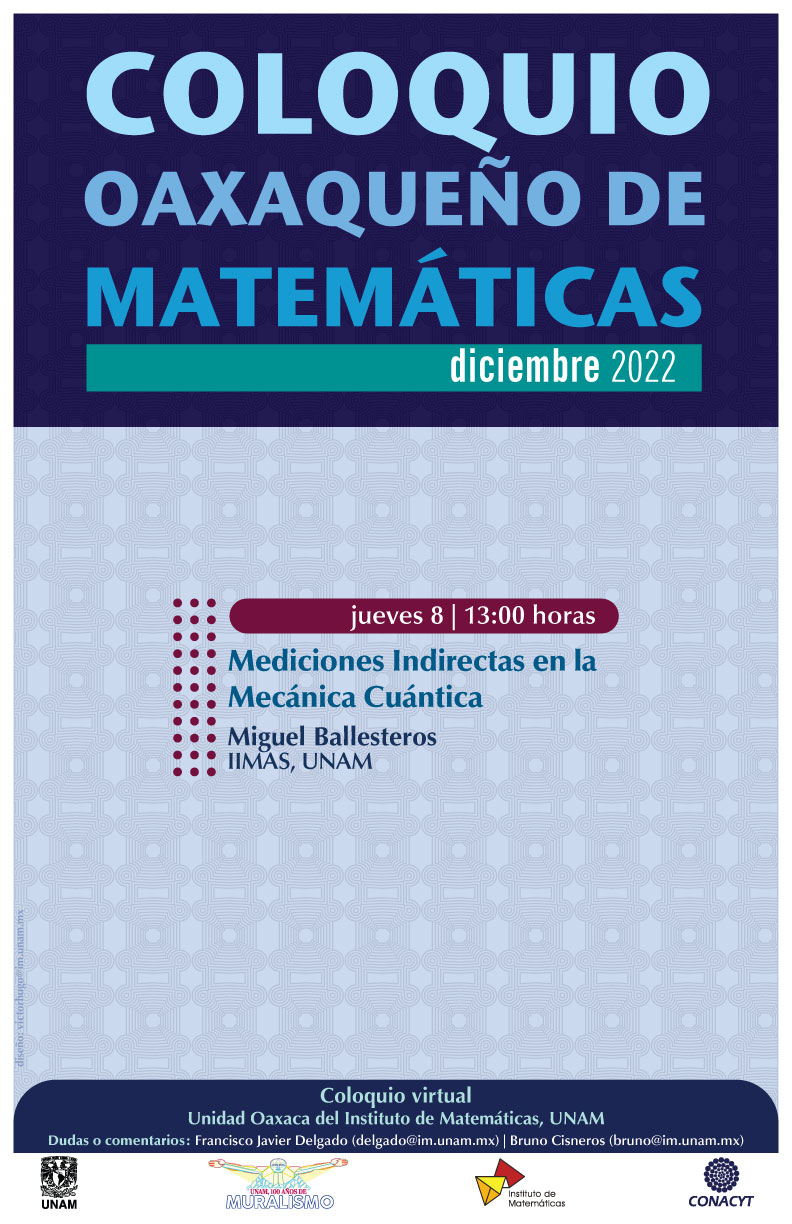 Coloquio Oaxaqueño de Matemáticas, diciembre 2022 