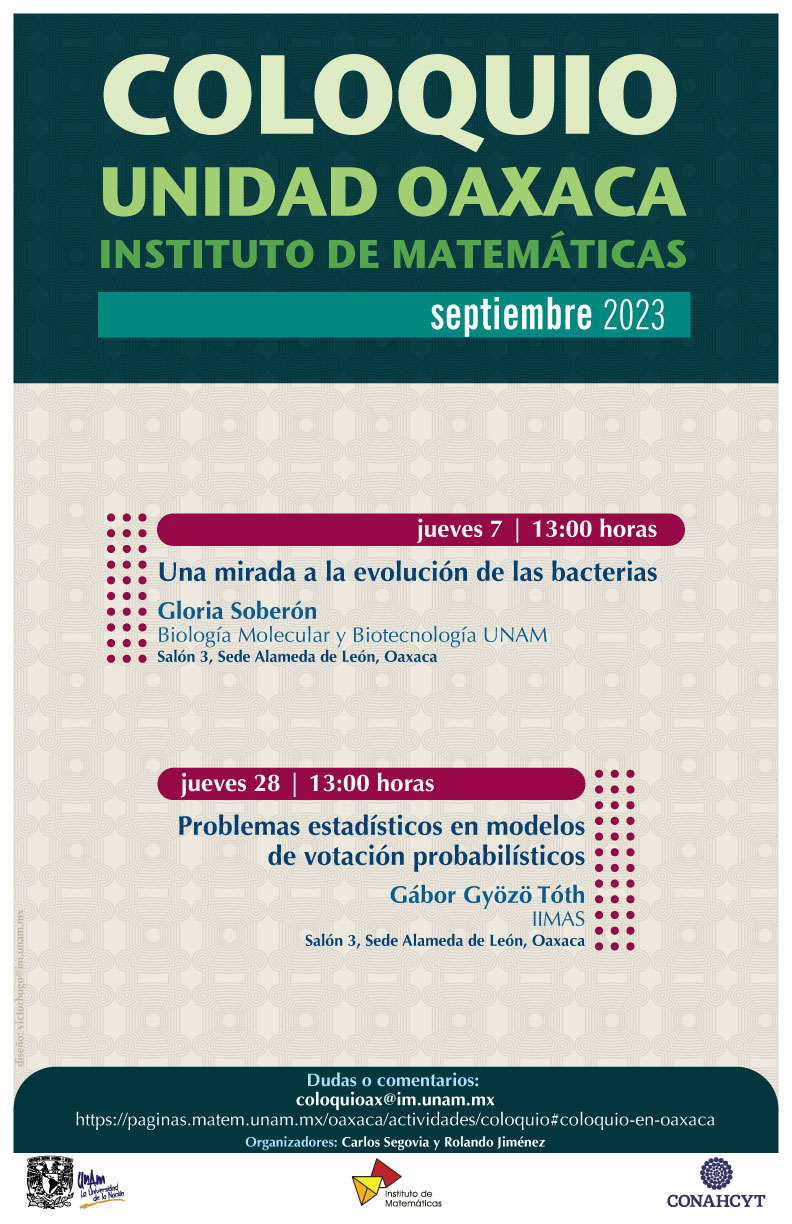 Coloquio de la Unidad Oaxaca, Instituto Matemáticas, septiembre 2023