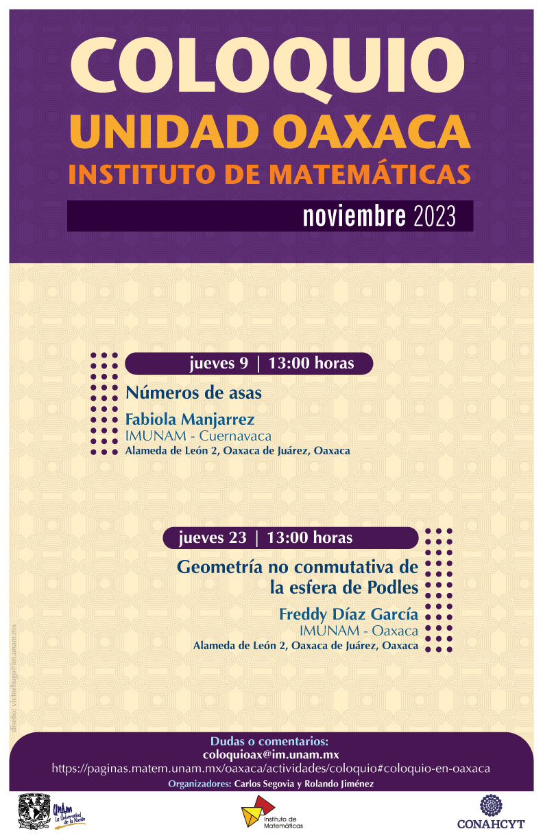 Coloquio de la Unidad Oaxaca del Instituto Matemáticas, noviembre 2023