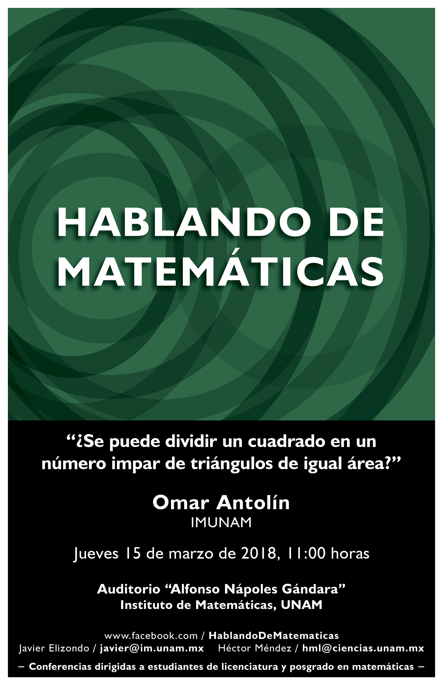 Hablando de Matemáticas: Omar Antolín, IMUNAM 