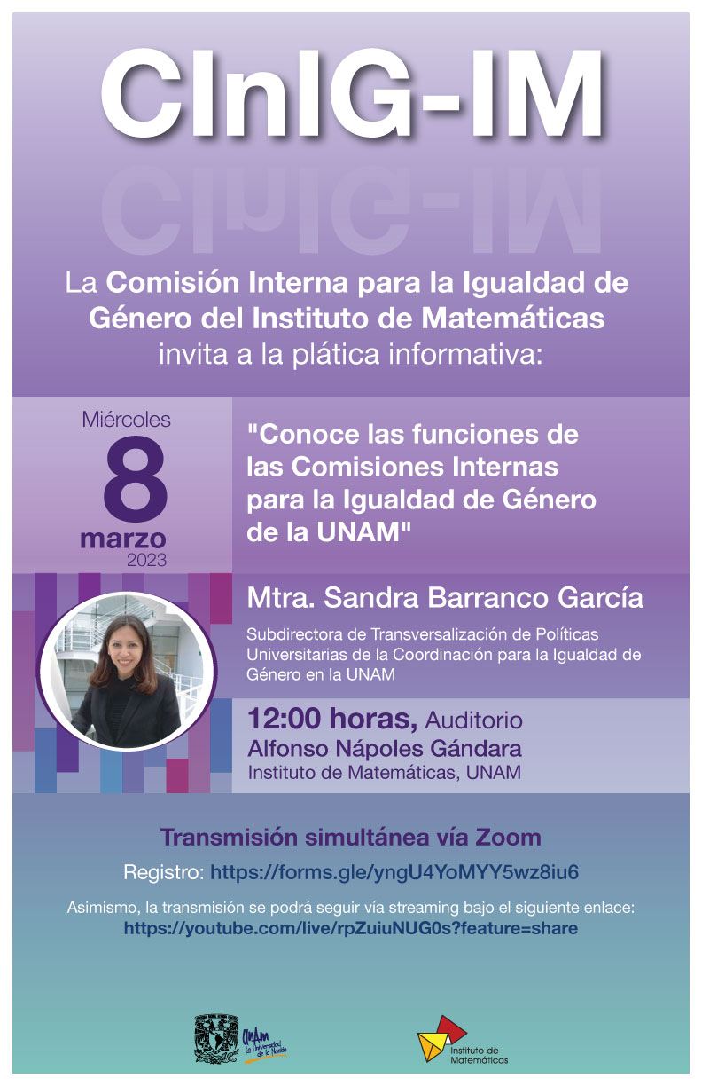 Plática informativa: "Conoce las funciones de las Comisiones Internas para la Igualdad de Género de la UNAM"