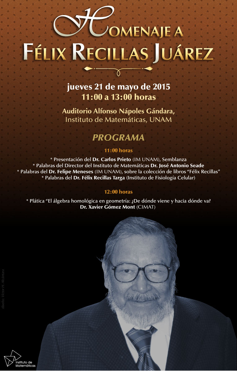 Homenaje a Félix Recillas Juárez