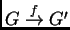 $ G\stackrel{f}{\to}G'$