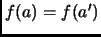 $ f(a)=f(a')$