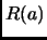 $ R(a)$