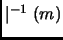 $ \mid^{-1}(m)$